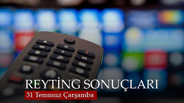 31 Temmuz 2019 Reyting Sonuçları